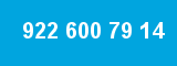 922 600 79 14